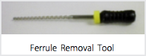 Ferrule Removal Tool